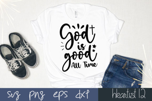 God is Good All Time SVG: A Designer's Review for Graphics & Crafts