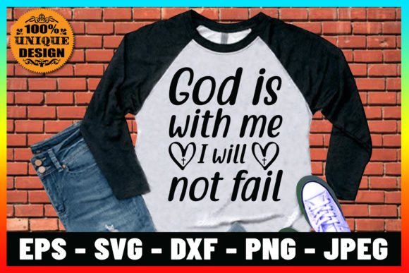 God is with Me I Will Not Fail: Graphics & Print Templates