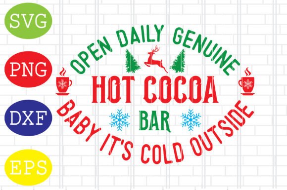Hot Cocoa Bar, Baby It's Cold Outside Graphics