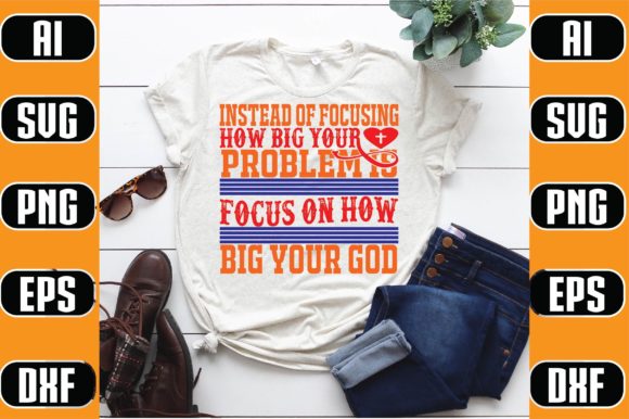Instead of Focusing How Big Your Problem Graphics for Print Templates